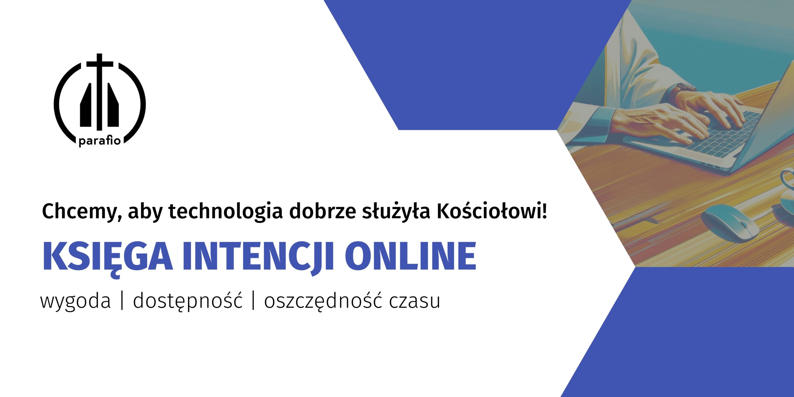 Grafika przedstawia tytuł bloga, misję zespołu Parafio oraz korzyści wynikające z korzystania z systemu.